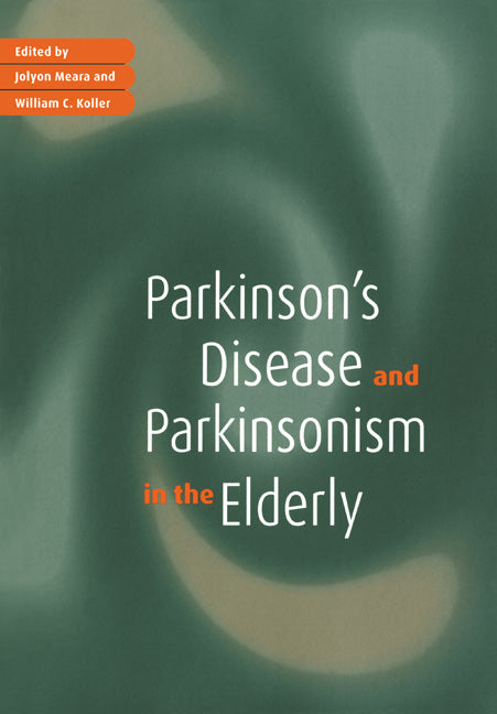 Parkinson's Disease and Parkinsonism in the Elderly (Paperback) 9780521628846