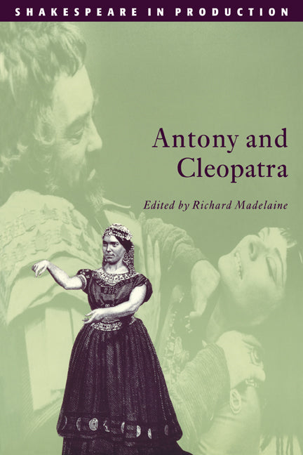 Antony and Cleopatra (Paperback) 9780521629041