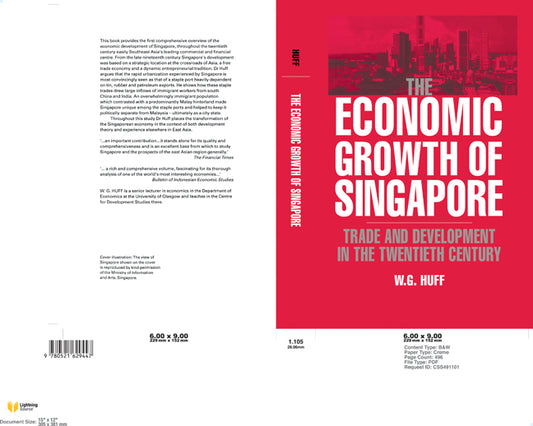 The Economic Growth of Singapore; Trade and Development in the Twentieth Century (Paperback) 9780521629447