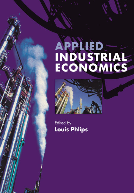 Applied Industrial Economics (Paperback) 9780521629546