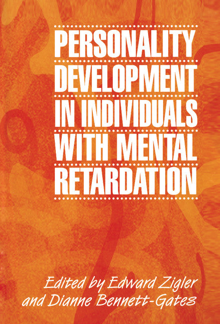 Personality Development in Individuals with Mental Retardation (Hardback) 9780521630481