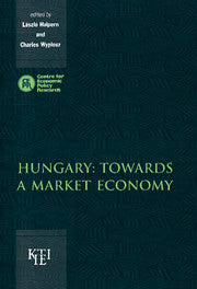 Hungary: Towards a Market Economy (Paperback) 9780521142700