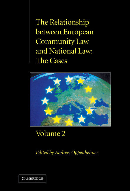 The Relationship between European Community Law and National Law; The Cases (Hardback) 9780521630986