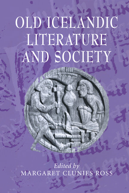 Old Icelandic Literature and Society (Hardback) 9780521631129
