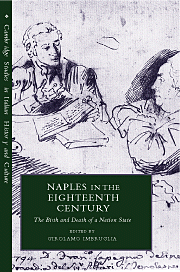 Naples in the Eighteenth Century; The Birth and Death of a Nation State (Hardback) 9780521631662