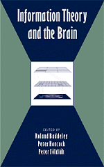 Information Theory and the Brain (Hardback) 9780521631976