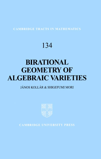 Birational Geometry of Algebraic Varieties (Hardback) 9780521632775