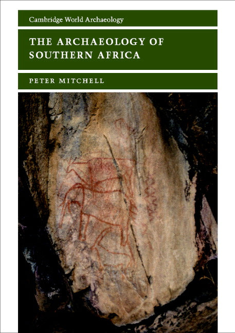 The Archaeology of Southern Africa (Paperback) 9780521633895