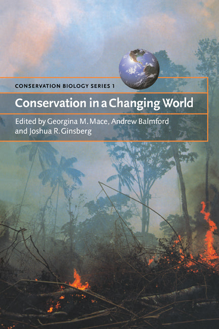 Conservation in a Changing World (Paperback) 9780521634458