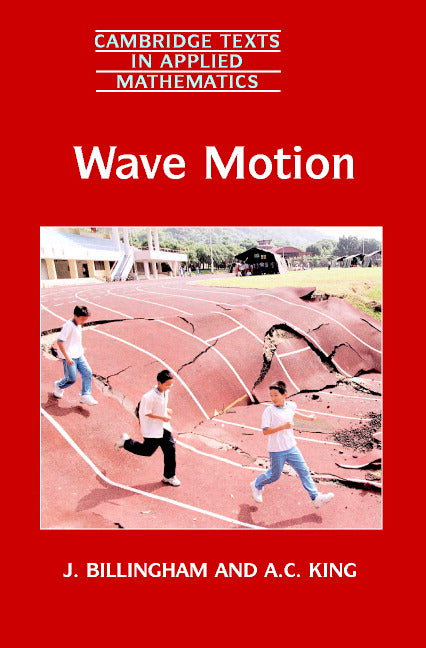 Wave Motion (Paperback) 9780521634502