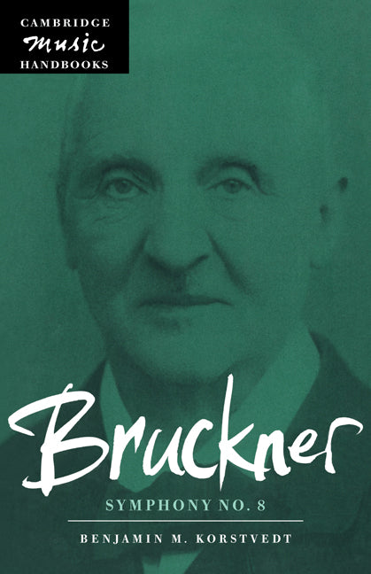 Bruckner: Symphony No. 8 (Paperback) 9780521635370