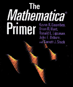 The Mathematica ® Primer (Paperback) 9780521637152