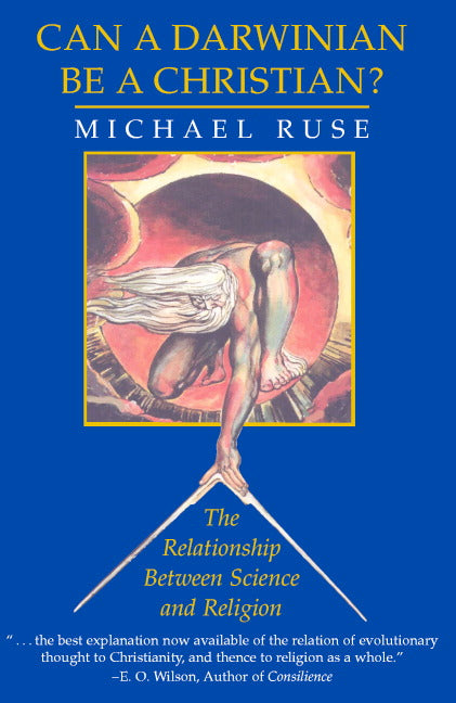 Can a Darwinian be a Christian?; The Relationship between Science and Religion (Paperback) 9780521637169