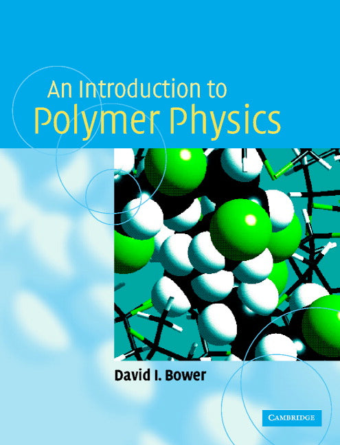 An Introduction to Polymer Physics (Paperback) 9780521637213