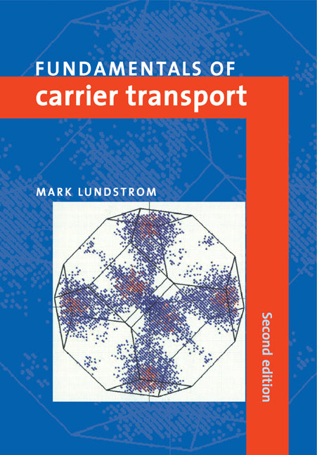 Fundamentals of Carrier Transport (Paperback) 9780521637244