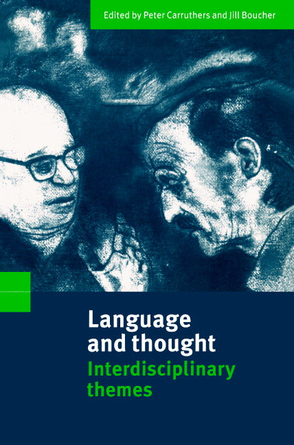 Language and Thought; Interdisciplinary Themes (Paperback) 9780521637589