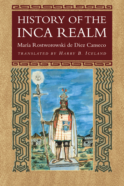 History of the Inca Realm (Paperback) 9780521637596