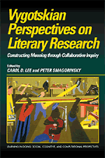 Vygotskian Perspectives on Literacy Research; Constructing Meaning through Collaborative Inquiry (Paperback) 9780521638784