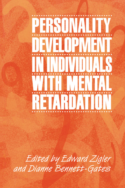 Personality Development in Individuals with Mental Retardation (Paperback) 9780521639637