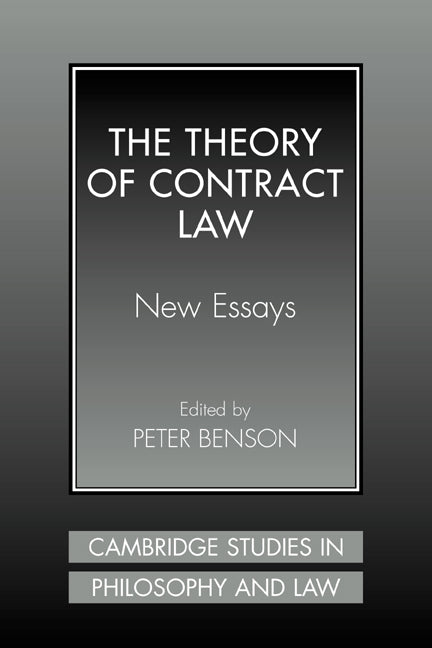 The Theory of Contract Law; New Essays (Hardback) 9780521640381