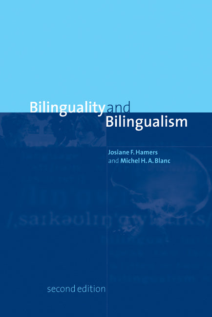 Bilinguality and Bilingualism (Hardback) 9780521640497