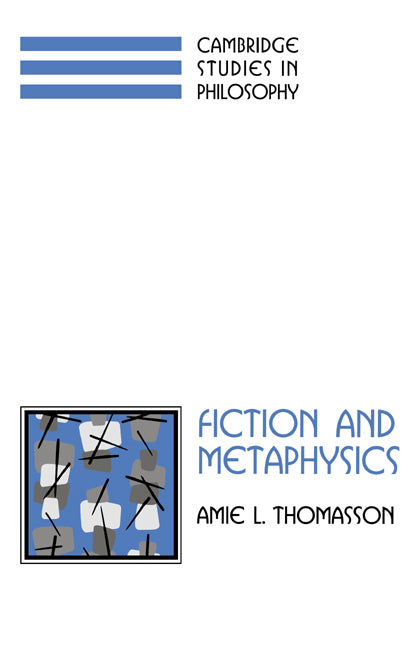 Fiction and Metaphysics (Hardback) 9780521640800