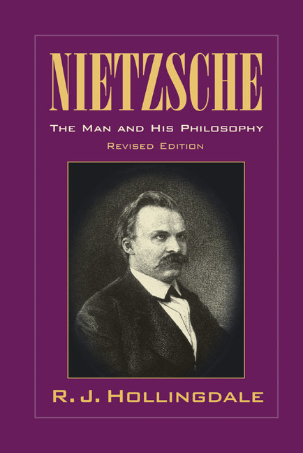 Nietzsche; The Man and his Philosophy (Hardback) 9780521640916