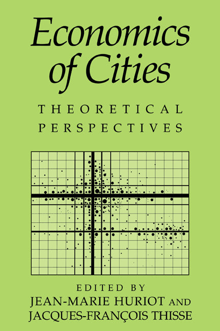 Economics of Cities; Theoretical Perspectives (Hardback) 9780521641906