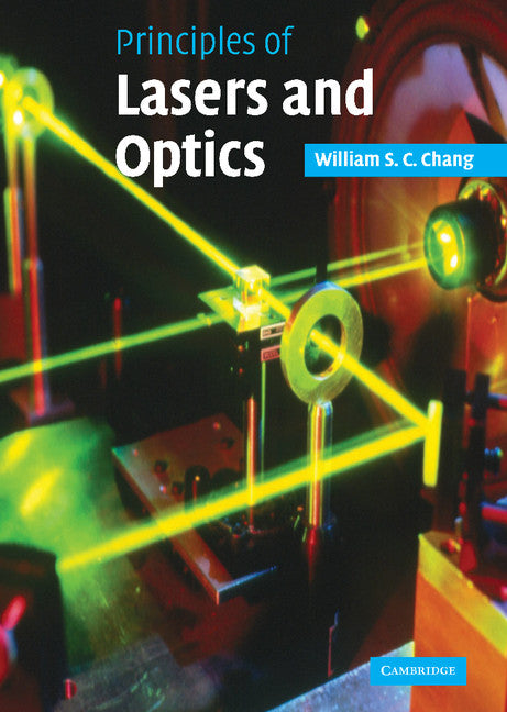 Principles of Lasers and Optics (Hardback) 9780521642293