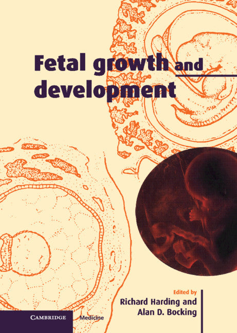 Fetal Growth and Development (Hardback) 9780521642378