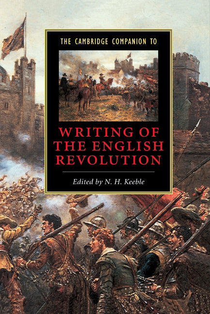 The Cambridge Companion to Writing of the English Revolution (Hardback) 9780521642521