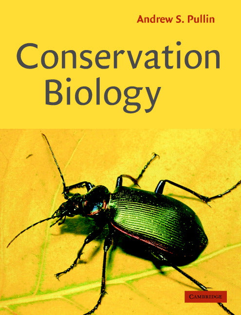 Conservation Biology (Hardback) 9780521642842