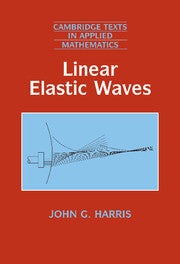 Linear Elastic Waves (Paperback) 9780521643832