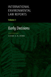 International Environmental Law Reports (Hardback) 9780521643474