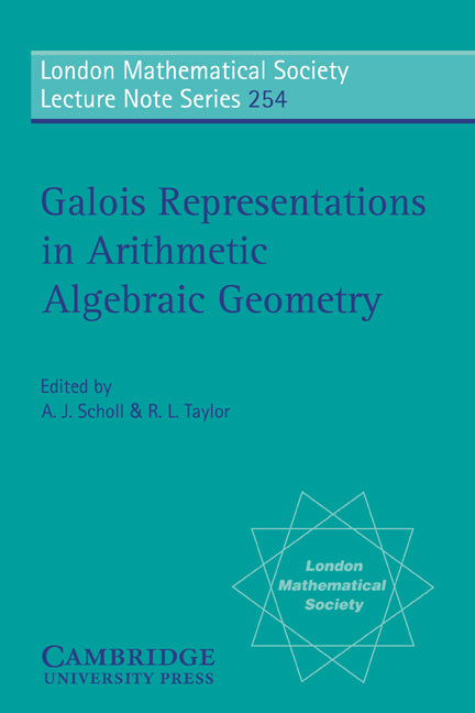 Galois Representations in Arithmetic Algebraic Geometry (Paperback) 9780521644198