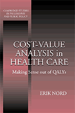 Cost-Value Analysis in Health Care; Making Sense out of QALYS (Paperback) 9780521644341