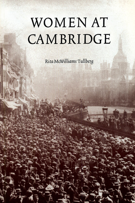 Women at Cambridge (Paperback) 9780521644648