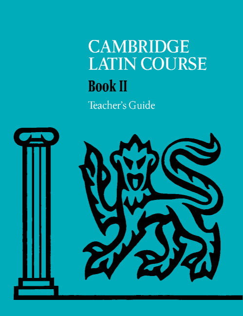 Cambridge Latin Course Teacher's Guide 2 4th Edition (Spiral-bound) 9780521644679