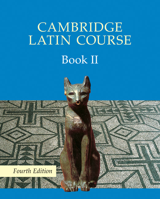 Cambridge Latin Course Book 2 Student's Book 4th Edition (Paperback) 9780521644686