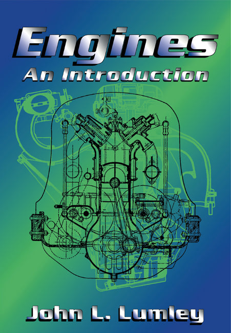 Engines; An Introduction (Paperback) 9780521644891