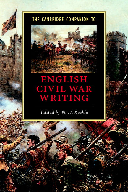 The Cambridge Companion to Writing of the English Revolution (Paperback) 9780521645225