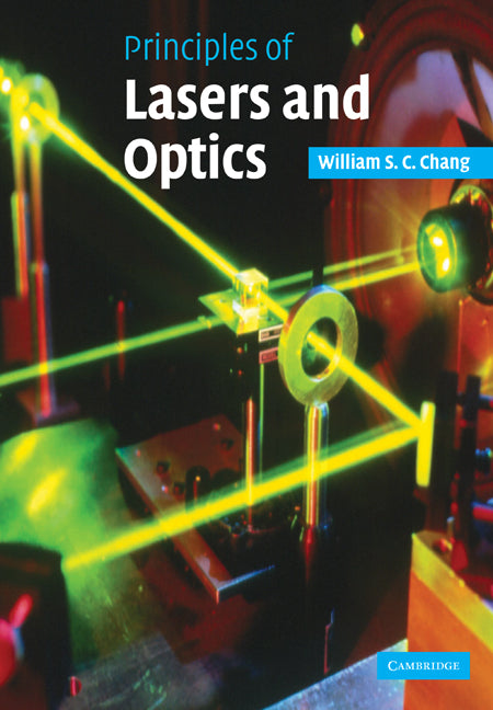 Principles of Lasers and Optics (Paperback) 9780521645355