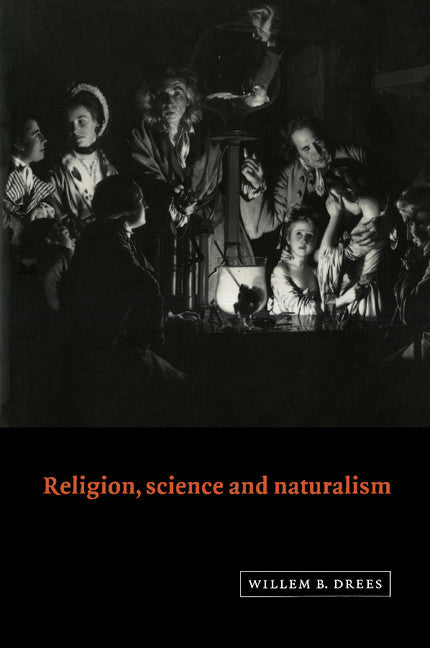 Religion, Science and Naturalism (Paperback) 9780521645621