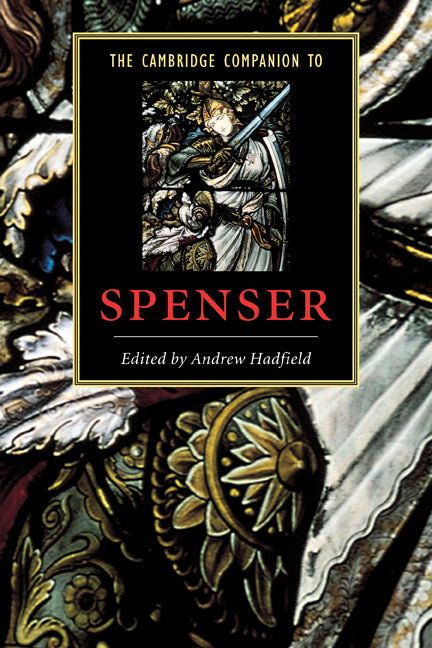 The Cambridge Companion to Spenser (Paperback) 9780521645706