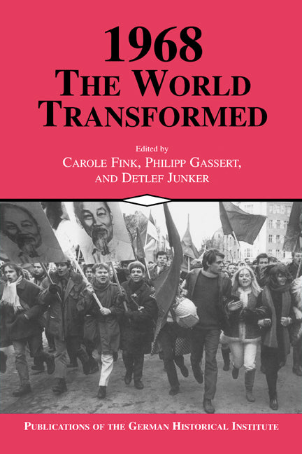 1968: The World Transformed (Paperback) 9780521646376