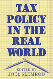 Tax Policy in the Real World (Hardback) 9780521641371
