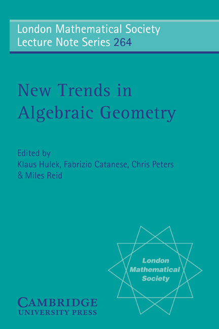 New Trends in Algebraic Geometry (Paperback) 9780521646598