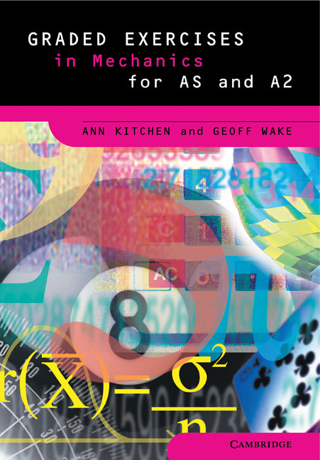 Graded Exercises in Mechanics (Paperback) 9780521646864