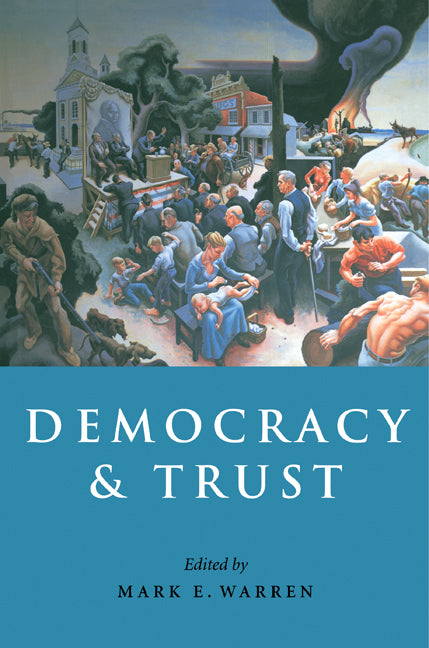 Democracy and Trust (Paperback) 9780521646871