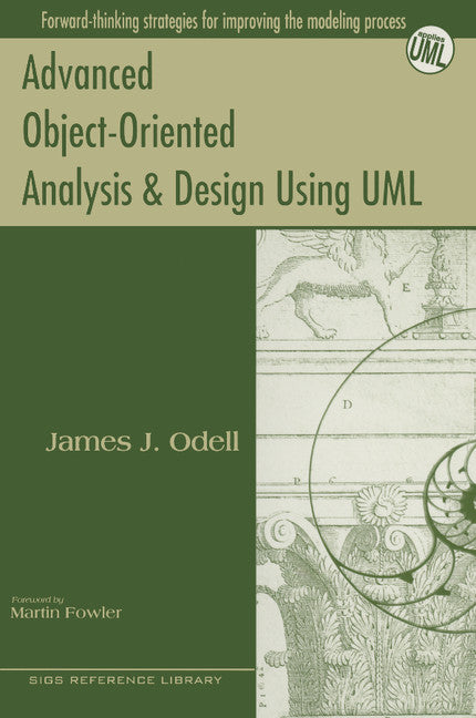 Advanced Object-Oriented Analysis and Design Using UML (Paperback) 9780521648196